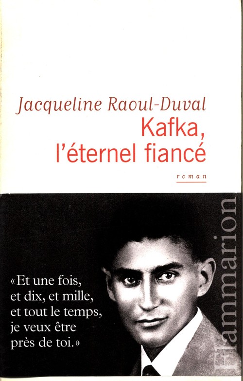 Kafka l'eternel fiance