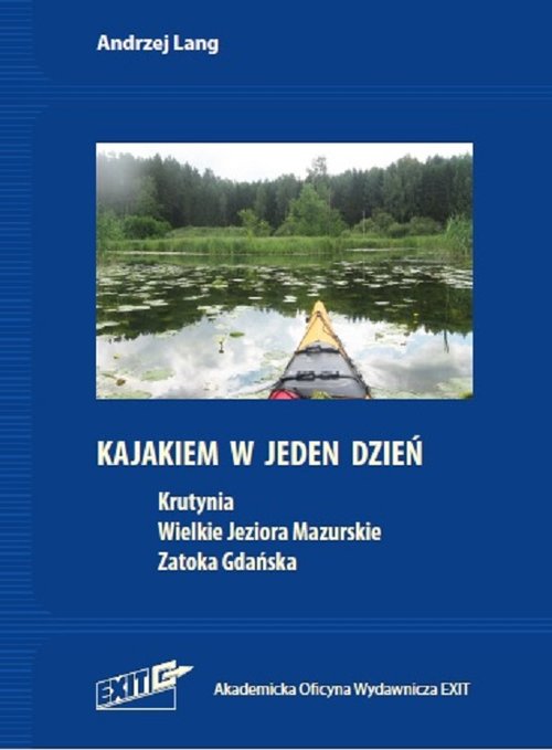 Kajakiem w jeden dzień