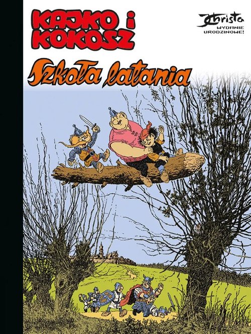 Kajko i Kokosz. Szkoła latania.