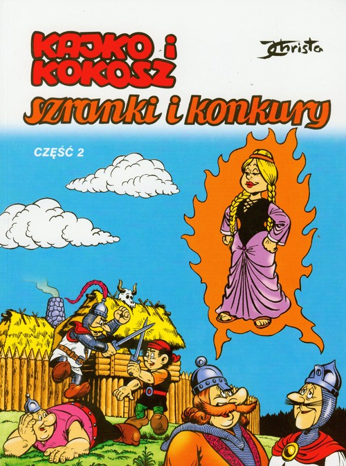 Kajko i Kokosz. Szranki i konkury - część 2
