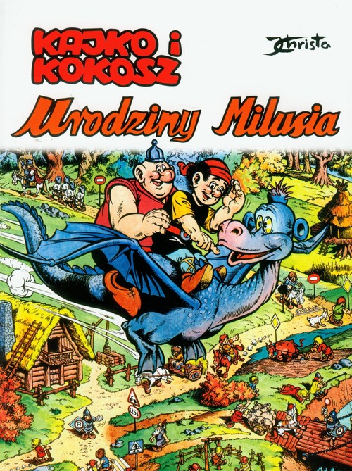 Kajko i Kokosz. Urodziny Milusia