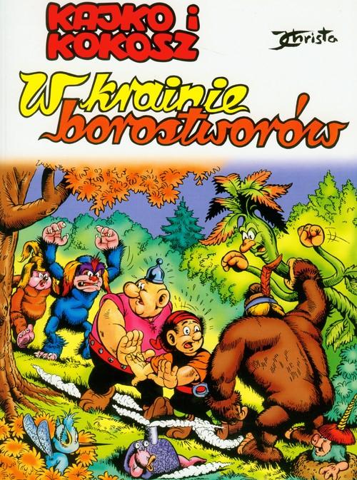 Kajko i Kokosz W krainie borostworów
