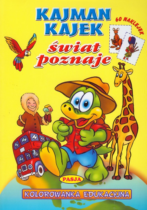 Kajman Kajtek poznaje świat
