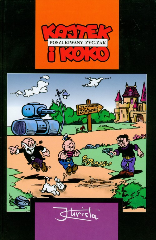 Kajtek i Koko. Poszukiwany Zyg-Zak - tom 7