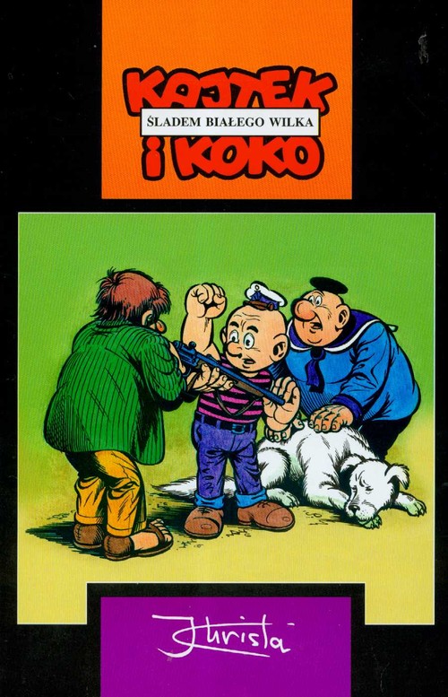 Kajtek i Koko. Śladem białego wilka