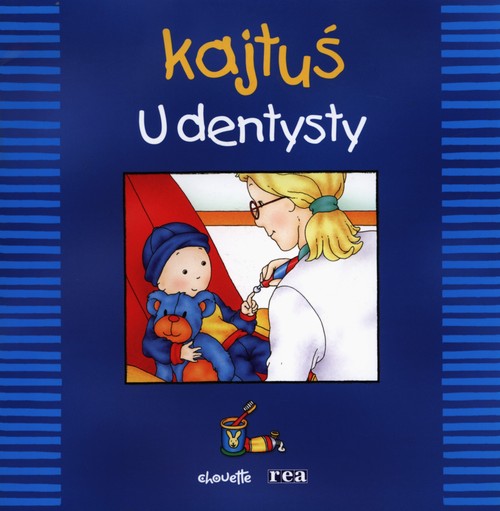 Kajtuś. U dentysty