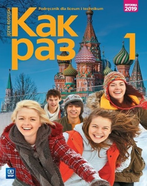 Kak raz Jęz rosyjski 1 Podręcznik