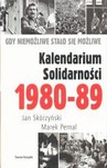 KALENDARIUM SOLIDARNOŚCI 1980-89