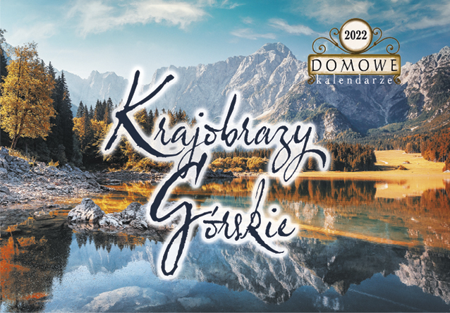 Kalendarz 2013. Kalendarz ścienny - Krajobrazy górskie