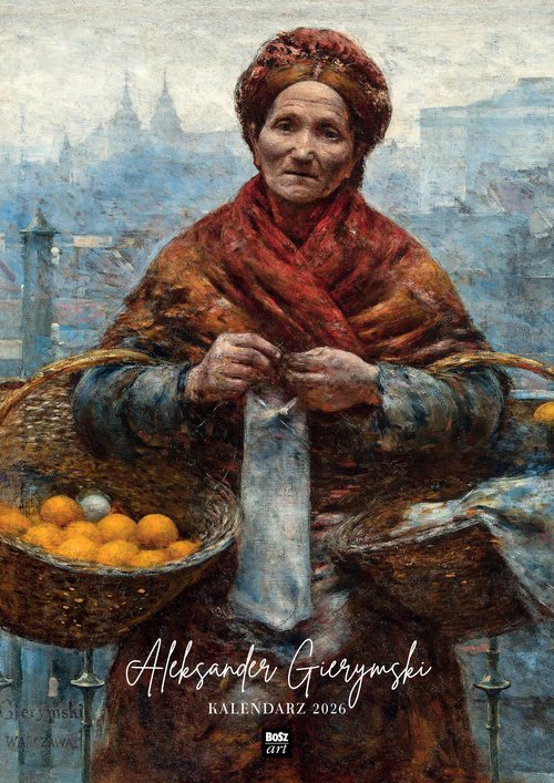 Kalendarz Aleksander Gierymski 2026 A3