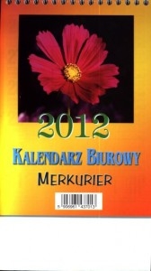 Kalendarz biurowy 2012. Merkurier