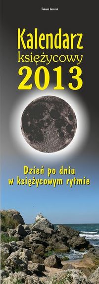 Kalendarz Księżycowy 2013