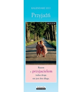 Kalendarz Slim Przyjaźń 2013