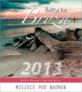 Kalendarz spiralowany 2013 Bałtycka bryza