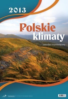 Kalendarz wieloplanszowy 2013 Polskie klimaty