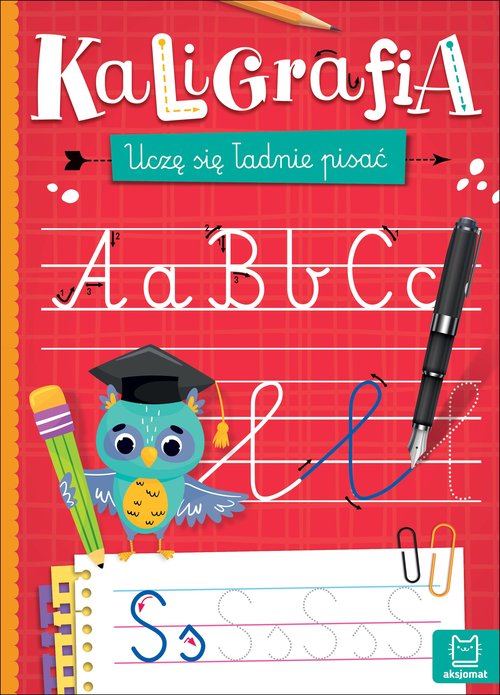 Kaligrafia Uczę się ładnie pisać