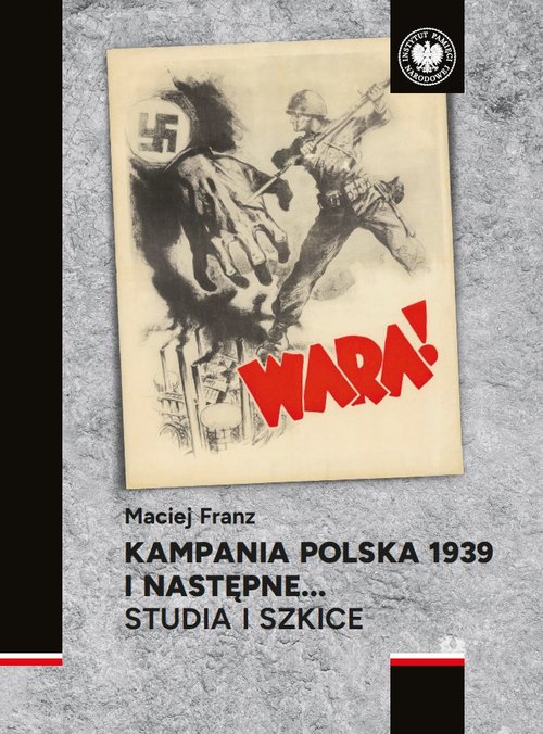 Kampania polska 1939 i następne
