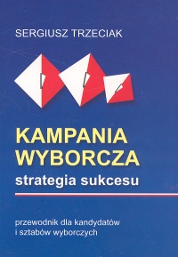 Kampania wyborcza Strategia sukcesu