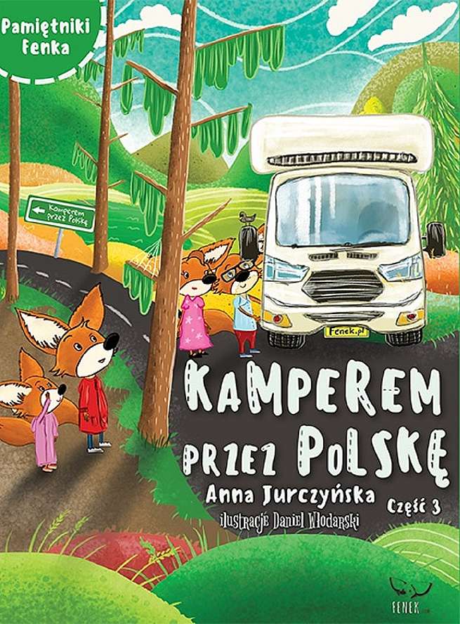 Kamperem przez Polskę Część 3