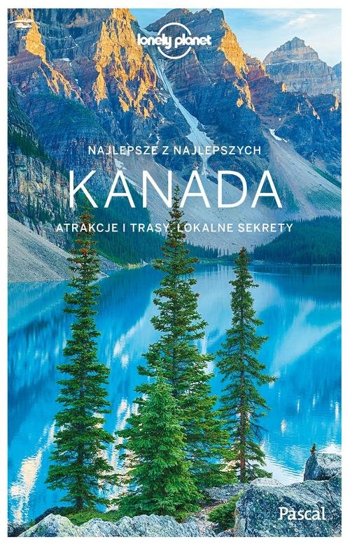 Kanada Przewodnik Lonely Planet