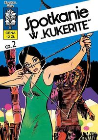 Kapitan Żbik 11 Spotkanie w Kukerite Część 2