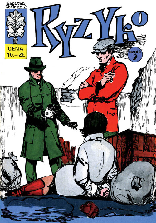 Kapitan Żbik nr 2. Ryzyko. Część 2