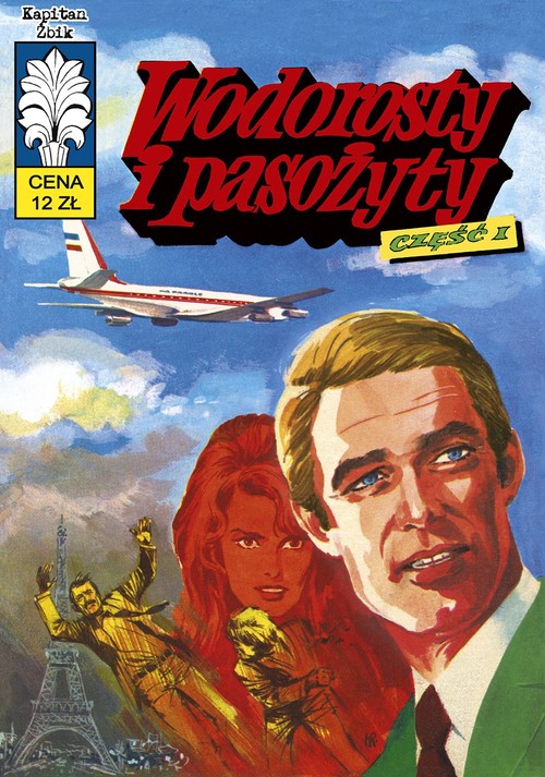 Kapitan Żbik Wodorosty i pasożyty Część 1 / Ongrys