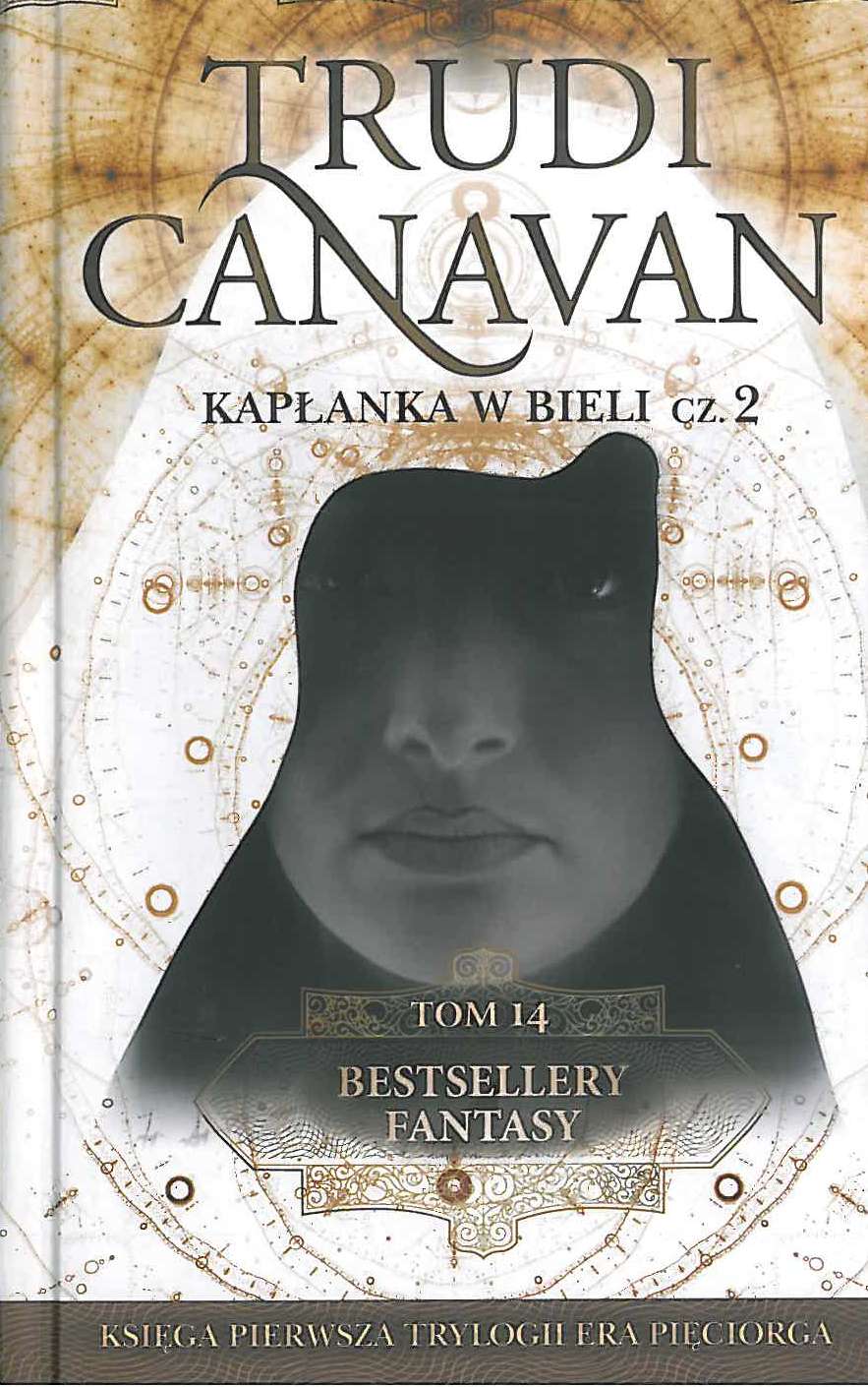 Kapłanka w bieli część 2 bestsellery fantasy Tom 14 wyd. kieszonkowe (kolekcja edipresse)