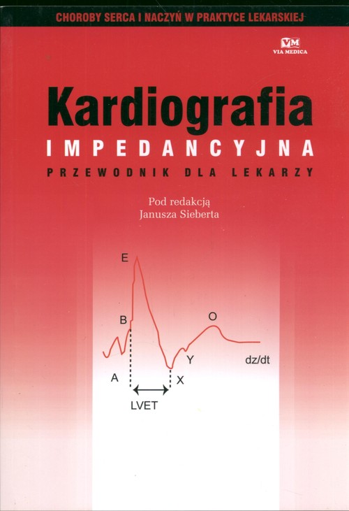 Kardiologia impedancyjna Przewodnik dla lekarzy