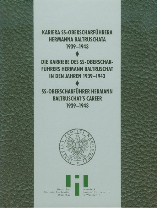 Kariera SS Oberscharfuhrera Hermana Baltruschata