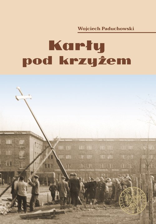 Karły pod krzyżem.