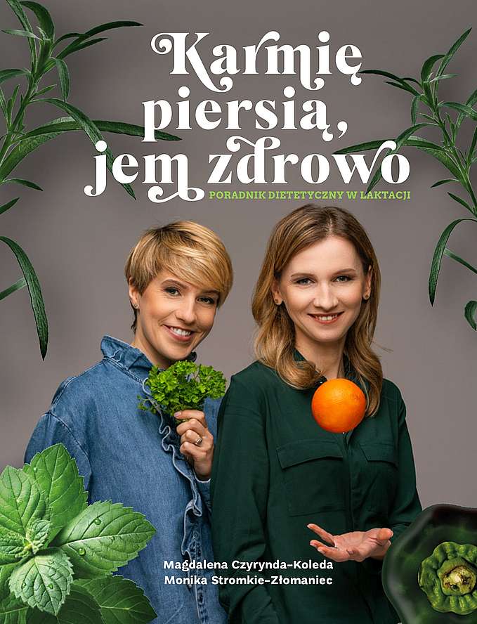 Karmię piersią, jem zdrowo