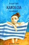 Karolcia na wakacjach