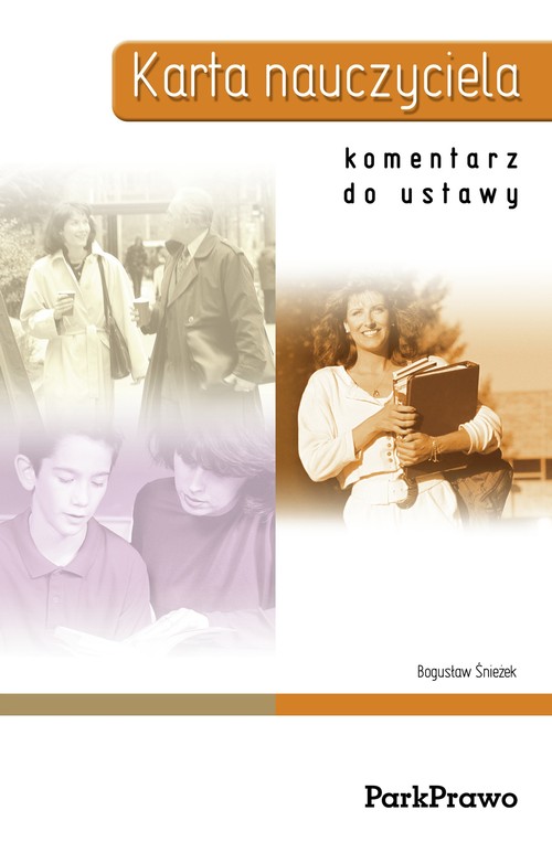 Karta nauczyciela. Komentarz do ustawy