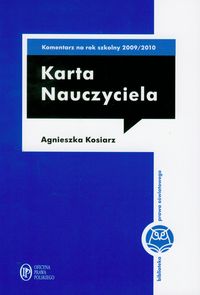 Karta Nauczyciela Komentarz na rok szkolny  2009/2010 z płytą CD