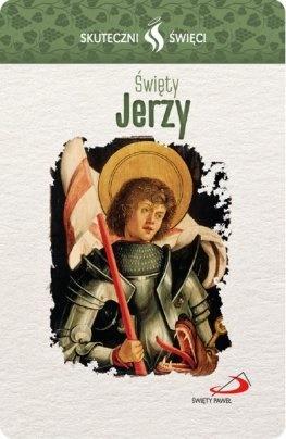 Karta Skuteczni Święci. Święty Jerzy
