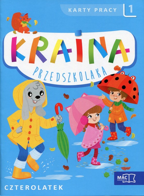 Karty pracy. Kraina przedszkolaka. Czterolatki. Część 1 - edukacja przedszkolna
