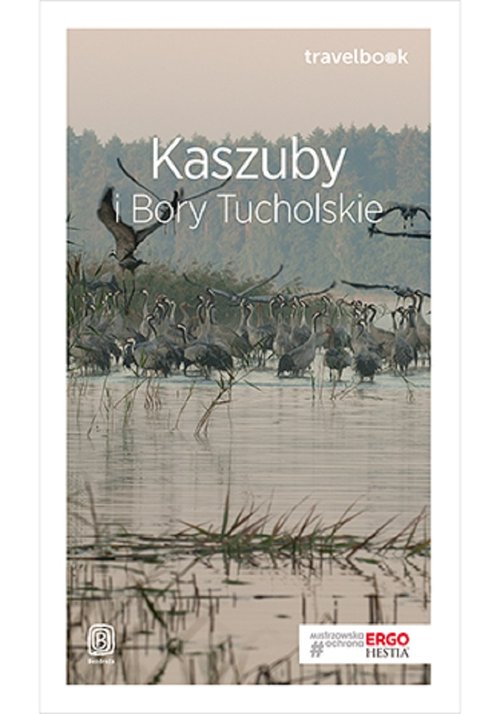 Kaszuby i Bory Tucholskie Travelbook