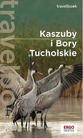 Kaszuby i Bory Tucholskie Travelbook