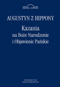 Kazania na Boże Narodzenie i Objawienie Pańskie