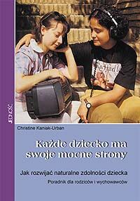 Każde dziecko ma swoje mocne strony