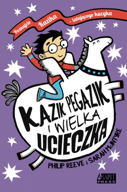 Kazik Pegazik i Wielka Ucieczka