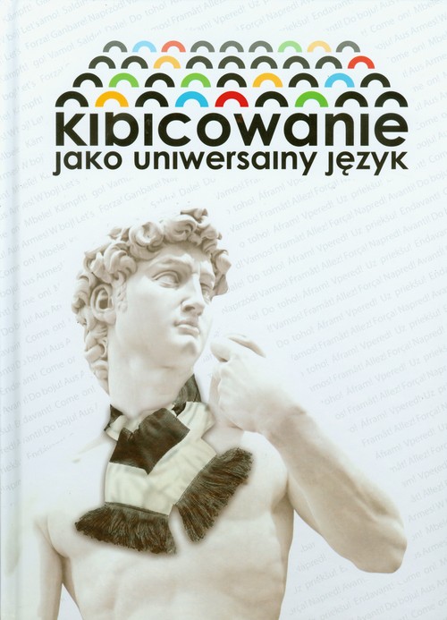 Kibicowanie jako uniwersalny język
