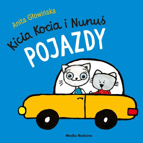 Kicia Kocia i Nunuś Pojazdy