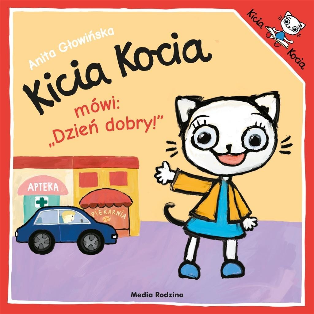 Kicia Kocia mówi dzień dobry