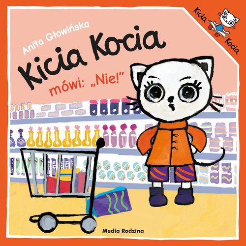 Kicia Kocia mówi NIE!
