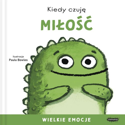 Kiedy czuję miłość Wielkie emocje