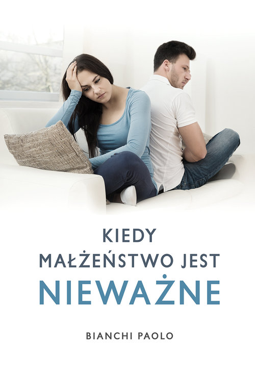 Kiedy małżeństwo jest nieważne?