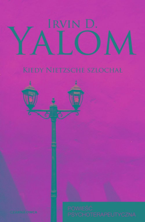 Kiedy Nietzsche szlochał