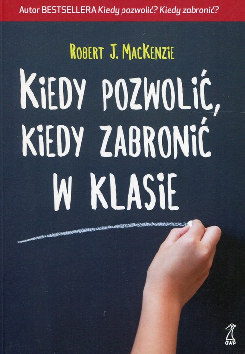 Kiedy pozwolić kiedy zabronić w klasie